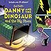 Danny and the Dinosaur and the Big Storm