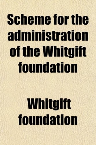 buy-scheme-for-the-administration-of-the-whitgift-foundation-book