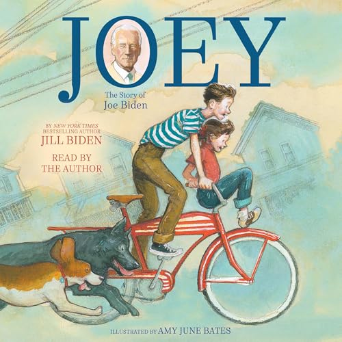 Joey by Dr. Jill Biden, Kathleen Krull episode artwork