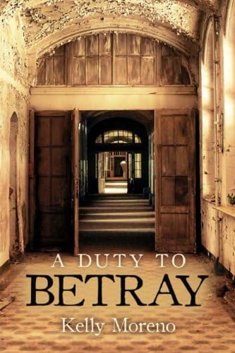 A Duty to Betray Paperback – September 7, 2014