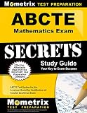 ABCTE Mathematics Exam Secrets Study Guide: ABCTE Test Review for the American Board for Certification of Teacher Excellence Exam