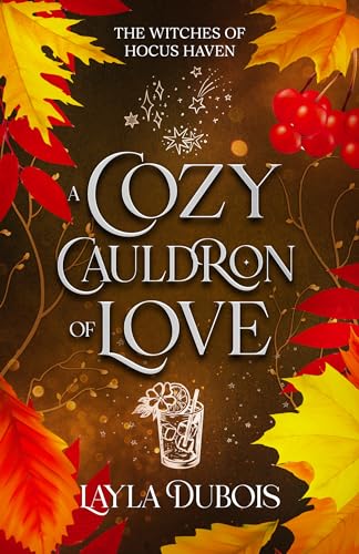 A Cozy Cauldron of Love (The Witches of Hocus Haven Book 2) (English Edition)