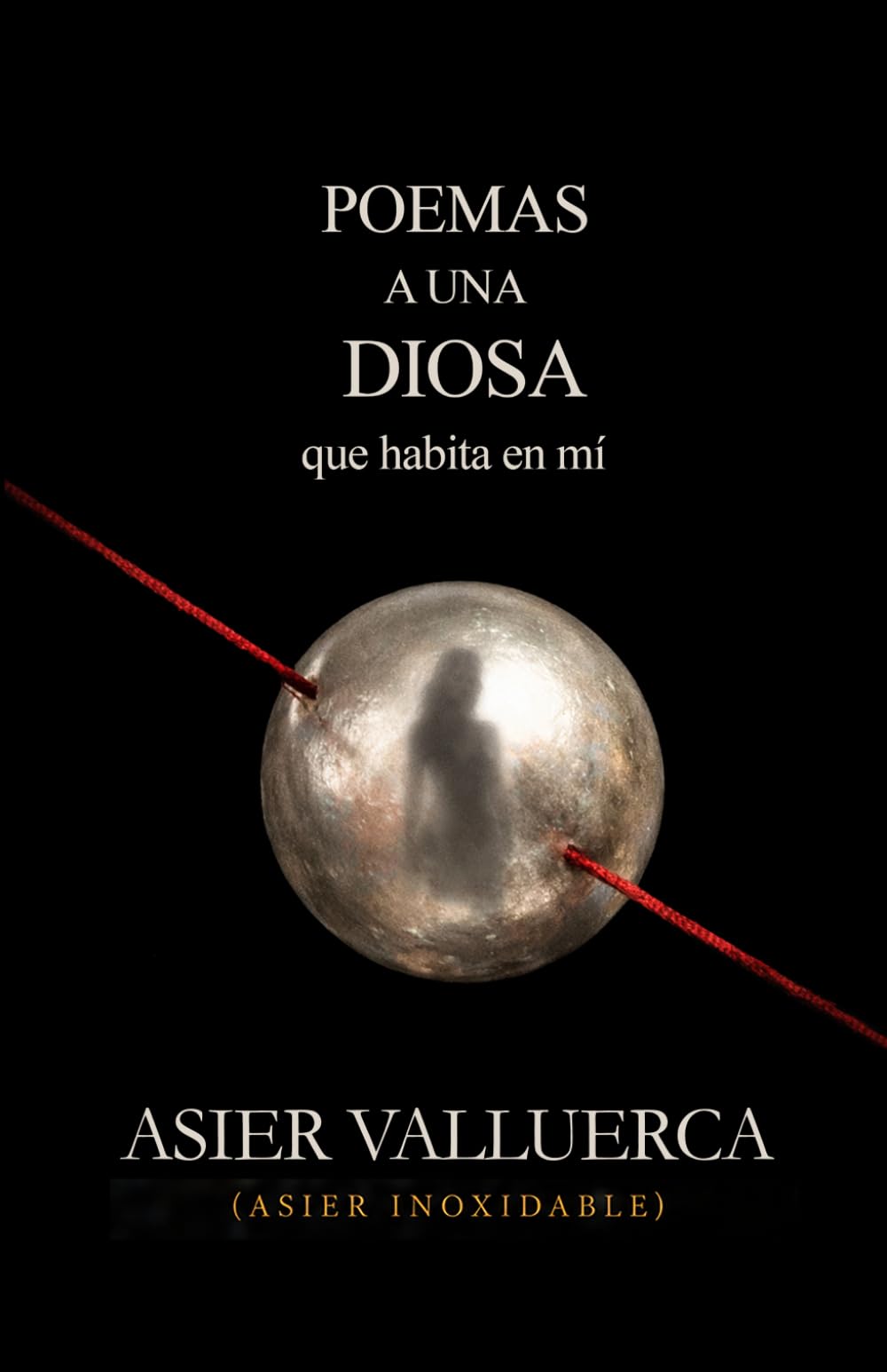 Poemas a una diosa: que habita en mí