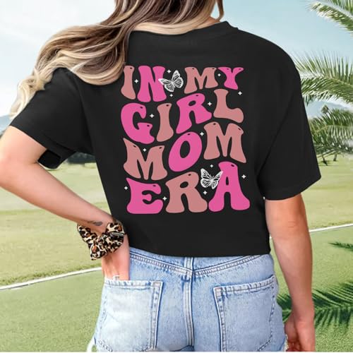 Image of Mama Shirts for Women in My Girl Mom Era Shirt Funny Letter Printed Graphic Tees Casual Tops