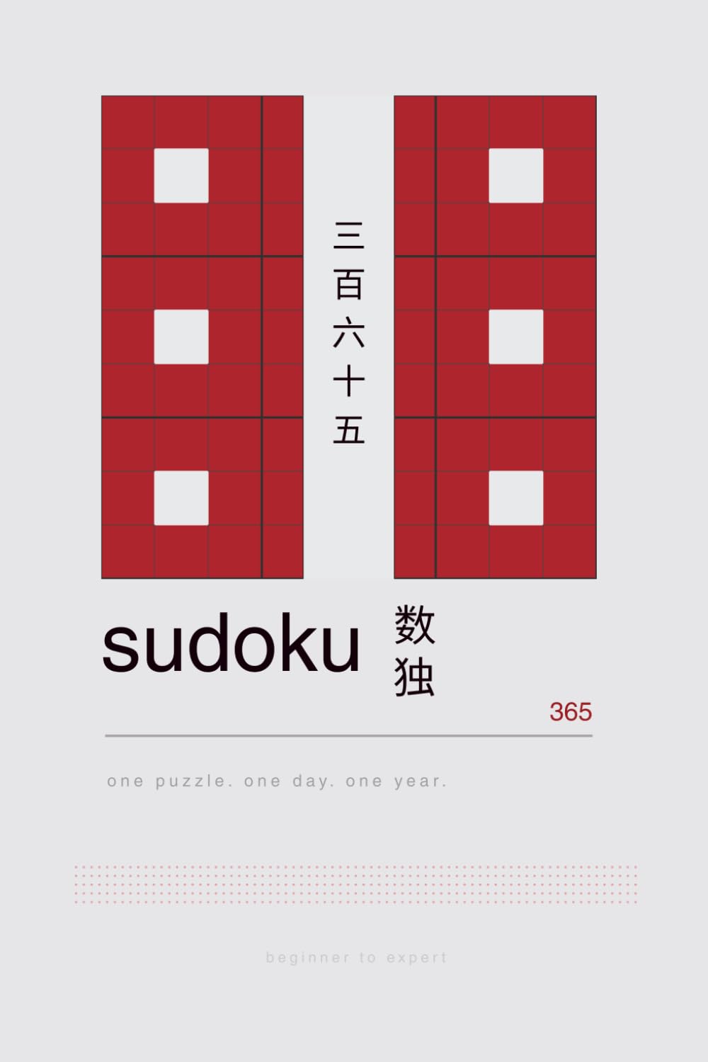 365 Sudoku: one puzzle. one day. one year.