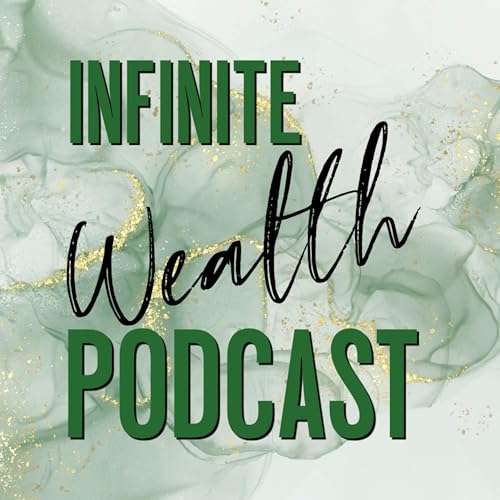 Couverture de Infinite Wealth Podcast