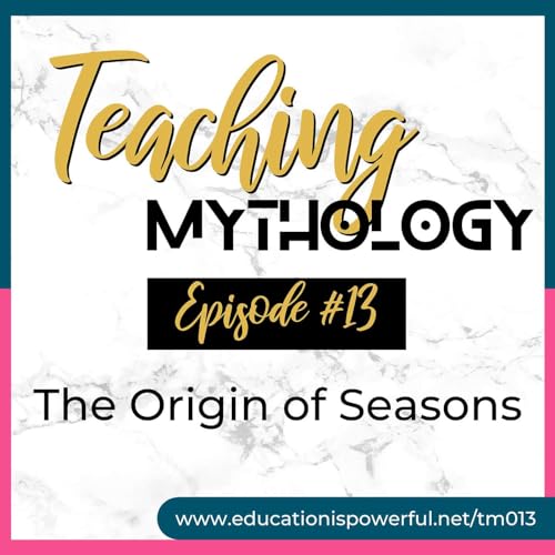 013: The Origin of Seasons According to Greek Mythology (and happy Fall Equinox!) copertina