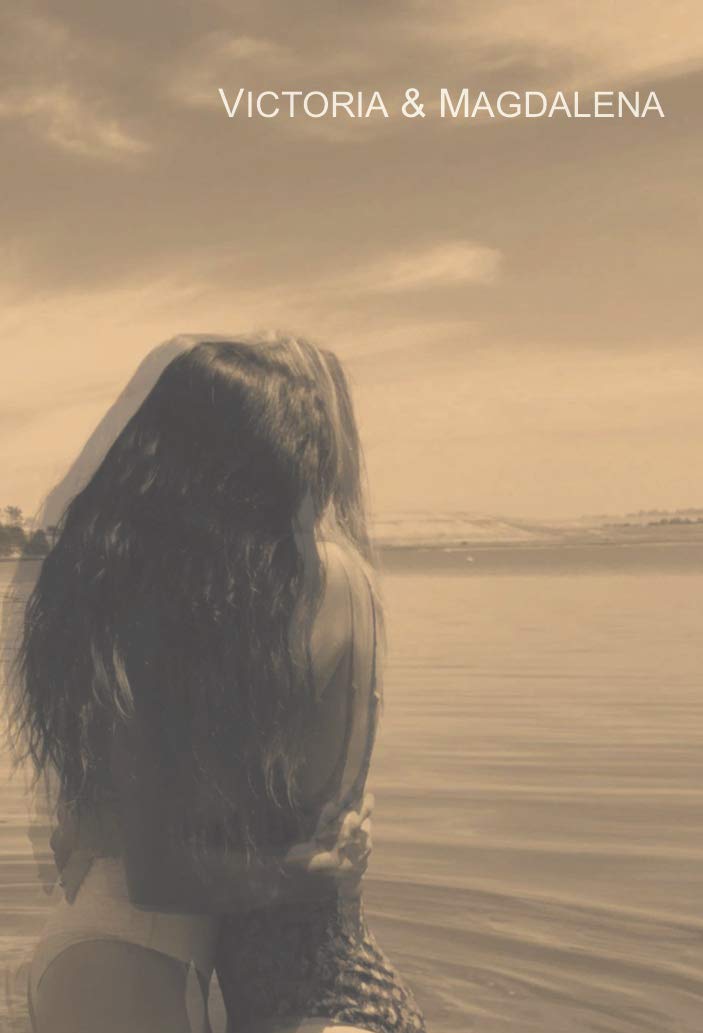 Victoria & Magdalena (Spanish Edition)