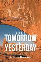 Your Tomorrow My Yesterday 1682890821 Book Cover