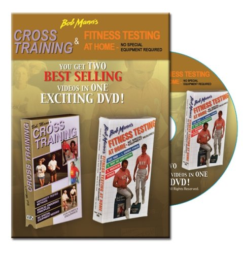 Bob Mann Cross Training para evitar el sedentarismo con fitness testing en casa