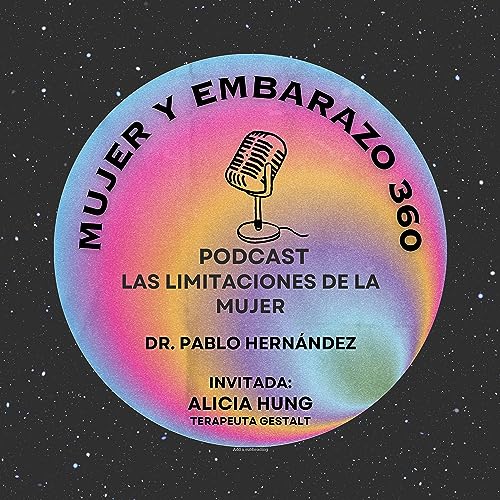 Ep 1. Las limitaciones de la mujer