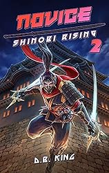 Amazon | Novice: A Portal Fantasy Adventure (Shinobi Rising Book 2
