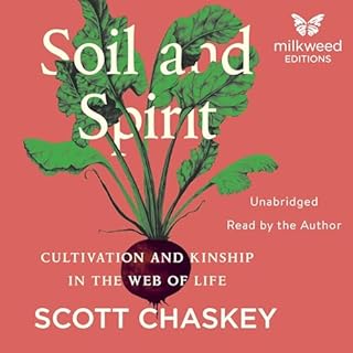 Soil and Spirit Audiolibro Por Scott Chaskey arte de portada