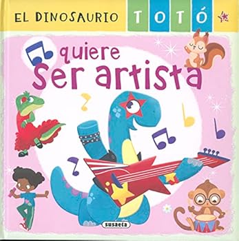 Hardcover El dinosaurio Totó quiere ser artista Book