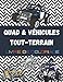 Quad & Véhicules Tout-Terrain, Livre de coloriage: Plus de 30 dessins à colorier avec voitures, quad, et buggy