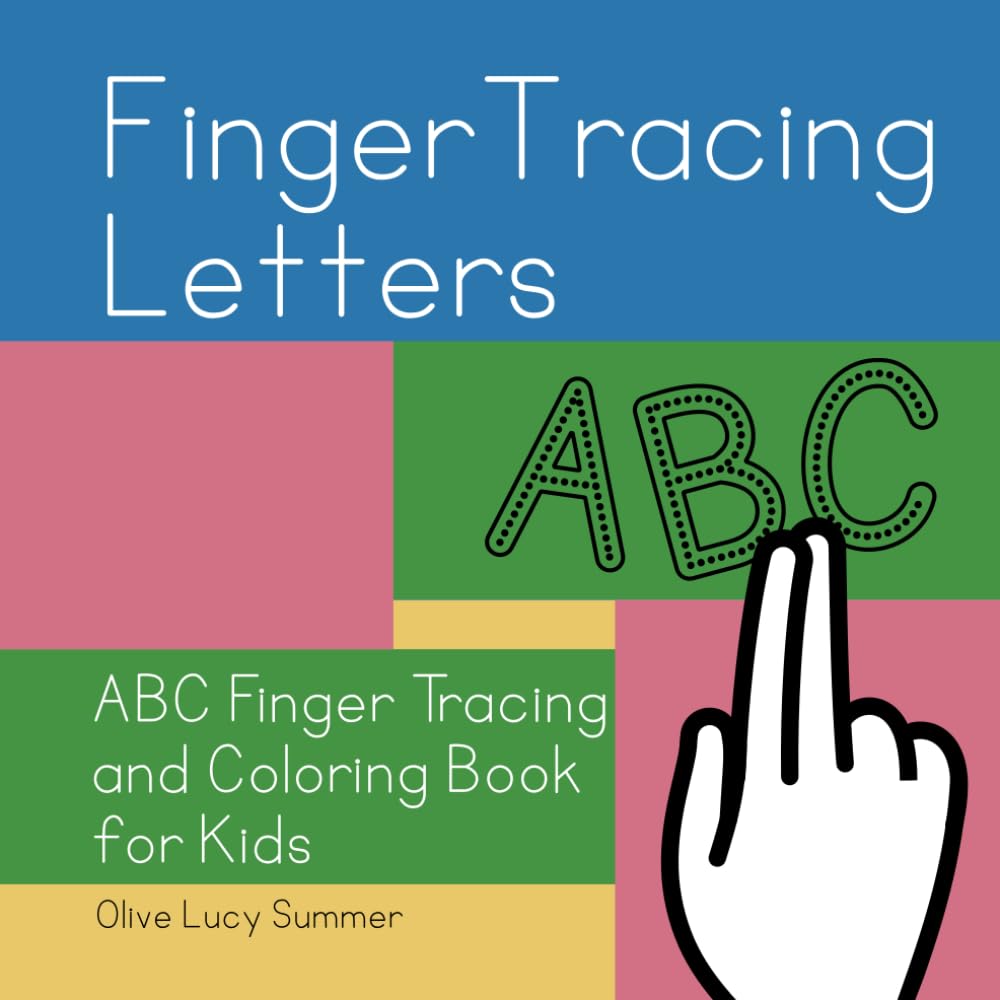 Finger Tracing Letters: ABC Finger Tracing and Coloring Book for Kids