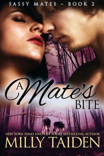 A Mate's Bite (Sassy Mates Series) Paperback – February 14, 2014