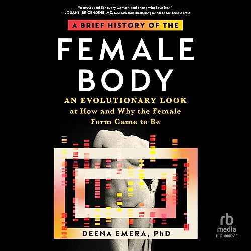 Dr. Deena Emera - A Brief History of the Female Body episode artwork