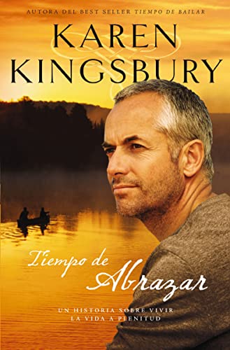 Tiempo de abrazar (Amor Eterno) (Spanish Edition)