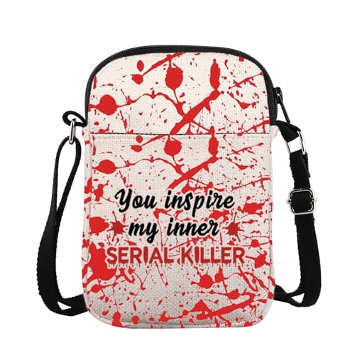 JXGZSO Dark Humor You Inspire My Inner Serial Killer Crossbody Bag Adult Humor Funny Quote Shoulder Bag