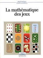 La mathématique des jeux 2902918763 Book Cover