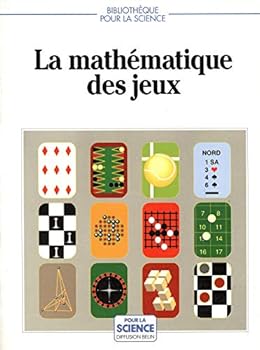Paperback La mathématique des jeux [French] Book