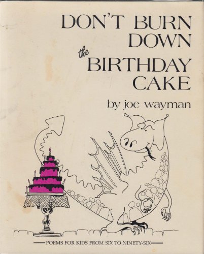 Don't Burn Down the Birthday Cake 0945799004 Book Cover