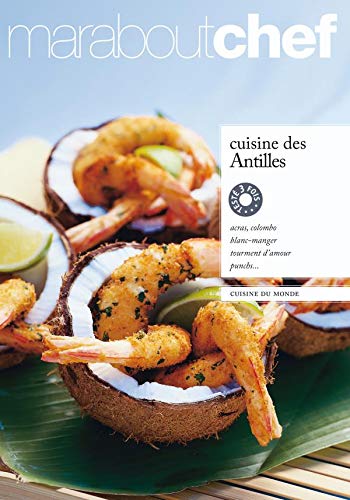 Télécharger Cuisine des Antilles PDF Ebook En Ligne