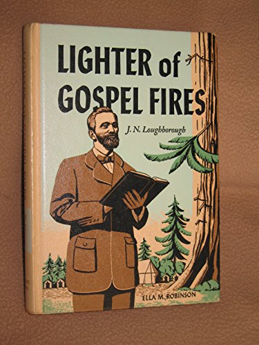 Lighter of Gospel Fires B00C3OG68G Book Cover