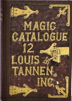 Hardcover Louis Tannen Inc. Magic Catalogue 12 Book
