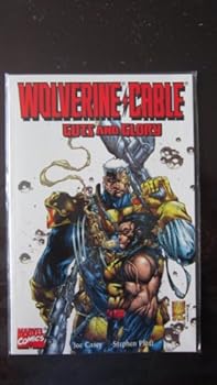 Wolverine / Cable: Guts and Glory - Book  of the Wolverine: One-Shots