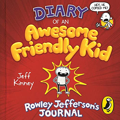 Diary of an Awesome Friendly Kid: Rowley Jefferson's Journal (Audio ...