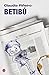 Betibú (Narrativa (Punto de Lectura)) (Spanish Edition)