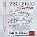 Voitures de course - Livre de coloriage | 10 ans et +: 20 illustrations à colorier | des contours gris à repasser pour un effet dessin | grand format carré 21,59 x 21,59 cm - 42 pages
