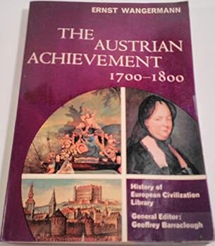 Paperback The Austrian Achievement, 1700-1800. Book