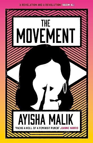 The Movement: How Far Will She Go To Make Herself Heard?