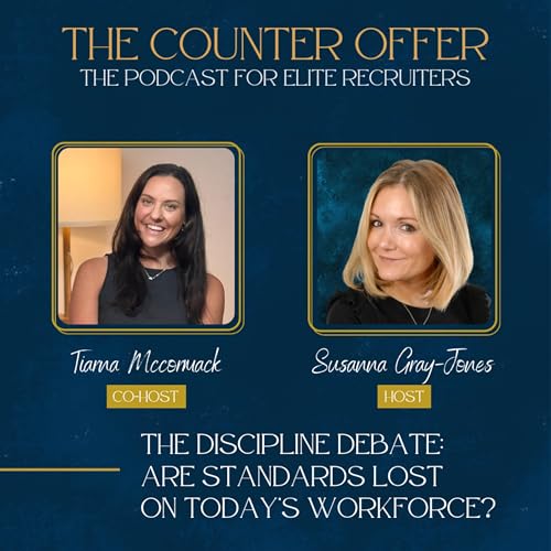 The Discipline Debate: Are Standards Lost on Today’s Workforce? Podcast Por arte de portada
