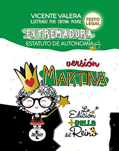 Estatuto de autonomía de extremadura. Versión Martina.: Ley orgánica 1/2011, de 28 de enero . Tex Estatuto de autonomía de extremadura. Versión Martina.: Ley orgánica 1/2011, de 28 de enero . Tex