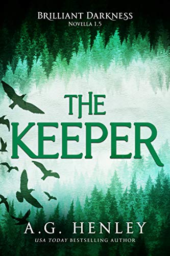 The Keeper: A Brilliant Darkness Novella