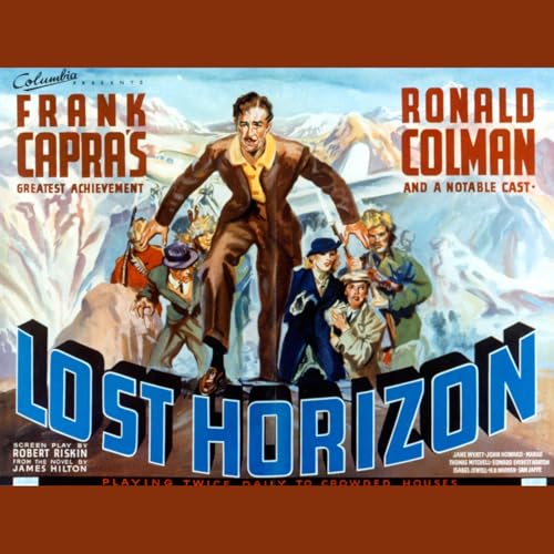 Lost Horizon (In den Fesseln von Shangri-La, 1937)
