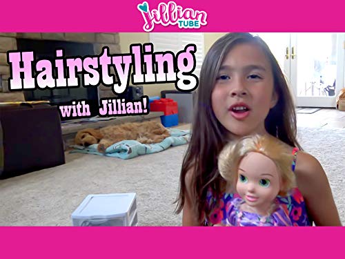 Hairstyling with Jillian!