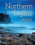 Northern Lights Revised Second Edition: The Stories of Minnesota's Past