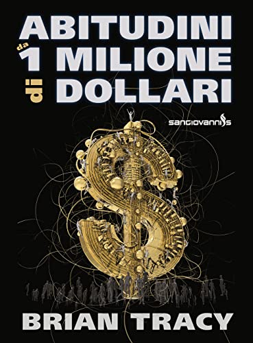 Abitudini Da 1 Milione Di Dollari