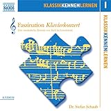  Faszination Klavierkonzert: KlassikKennenLernen 1