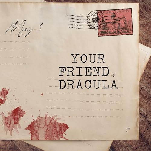 May 3: Your Friend, Dracula Podcast Por  arte de portada