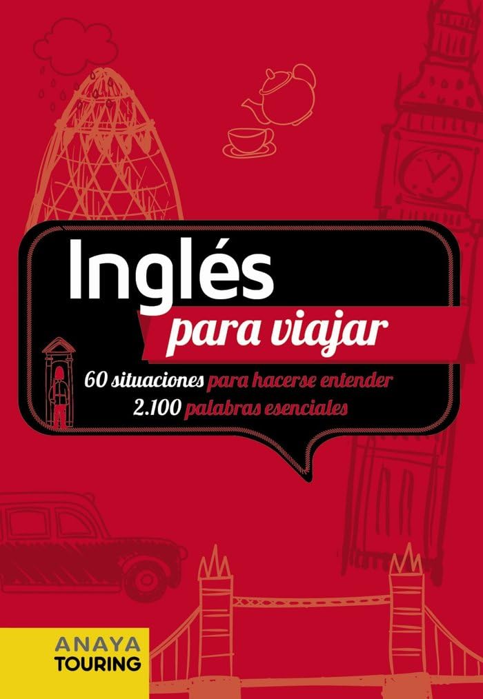 Inglés para viajar (FRASE-LIBRO Y DICCIONARIO DE VIAJE)