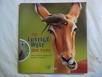 Hardcover Die lustige Welt der Tiere. [German] Book