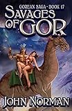 Savages of Gor (Gorean Saga)