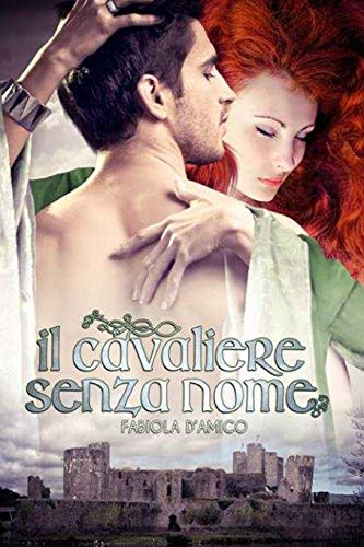 Il cavaliere senza nome Il cavaliere senza nome