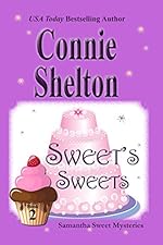 Sweet's Sweets: A Sweet’s Sweets Bakery Mystery (Samantha Sweet Mysteries Book 2)